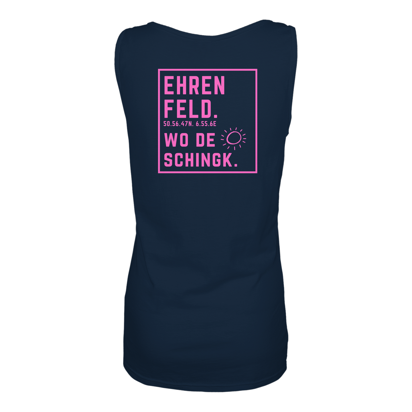 Wo de Sonn schingk - Ehrenfeld Druck Rücken - Ladies Tank-Top