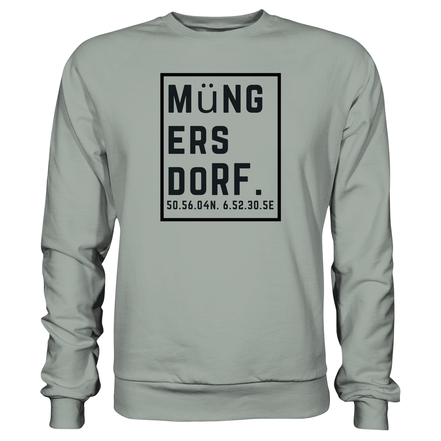 Müngersdorf Koordinaten (großer Druck auf der Brust) - Basic Sweatshirt