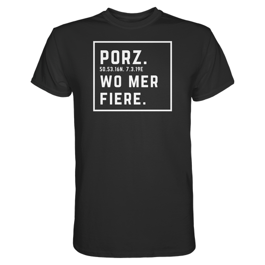 Porz Fiere Druck - Classic Shirt