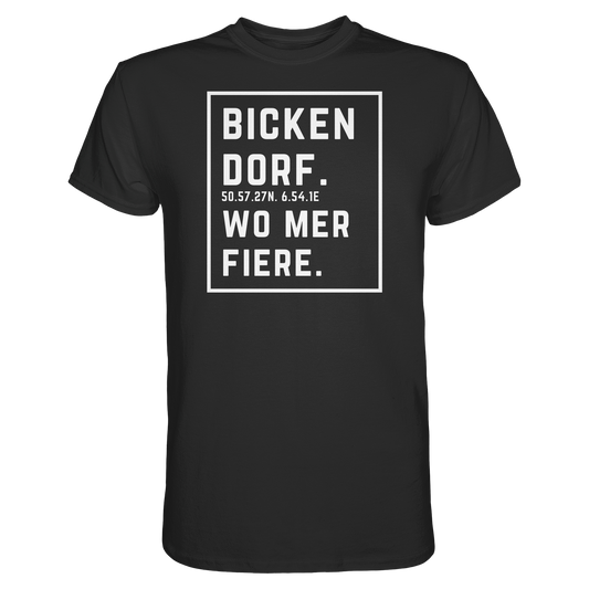 Bickendorf Fiere Druck - Classic Shirt