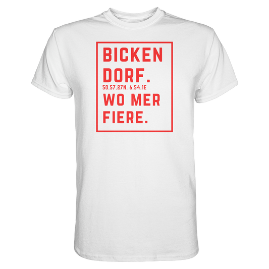 Bickendorf Fiere Druck - Classic Shirt