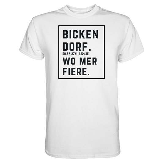 Bickendorf Fiere Druck - Classic Shirt