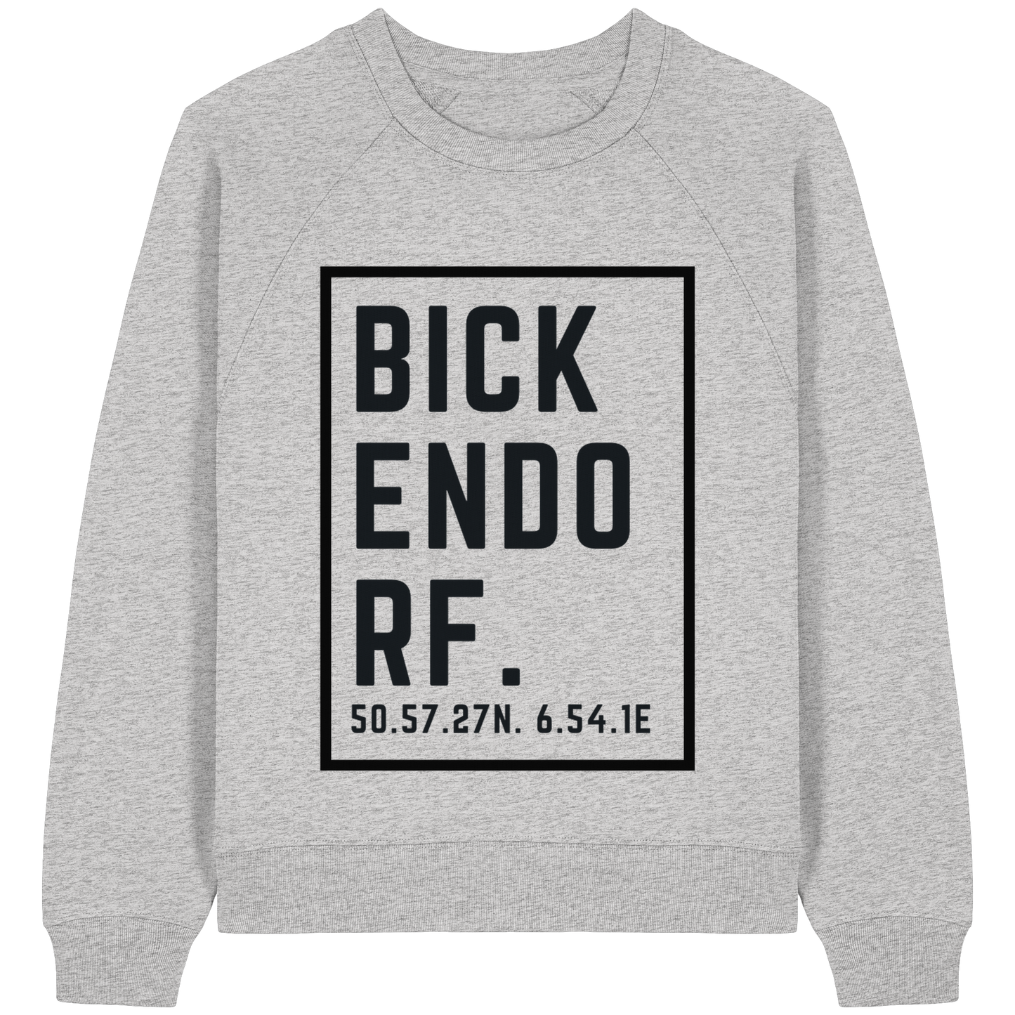 Bickendorf Koordinaten (großer Druck auf der Brust) - Womens Organic Raglan Sweatshirt