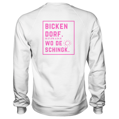 Wo de Sonn schingk - Bickendorf Druck Rücken - Basic Sweatshirt