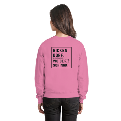 Wo de Sonn schingk - Bickendorf Druck Rücken - Basic Sweatshirt