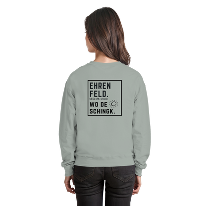 Wo de Sonn schingk - Ehrenfeld Druck Rücken - Basic Sweatshirt