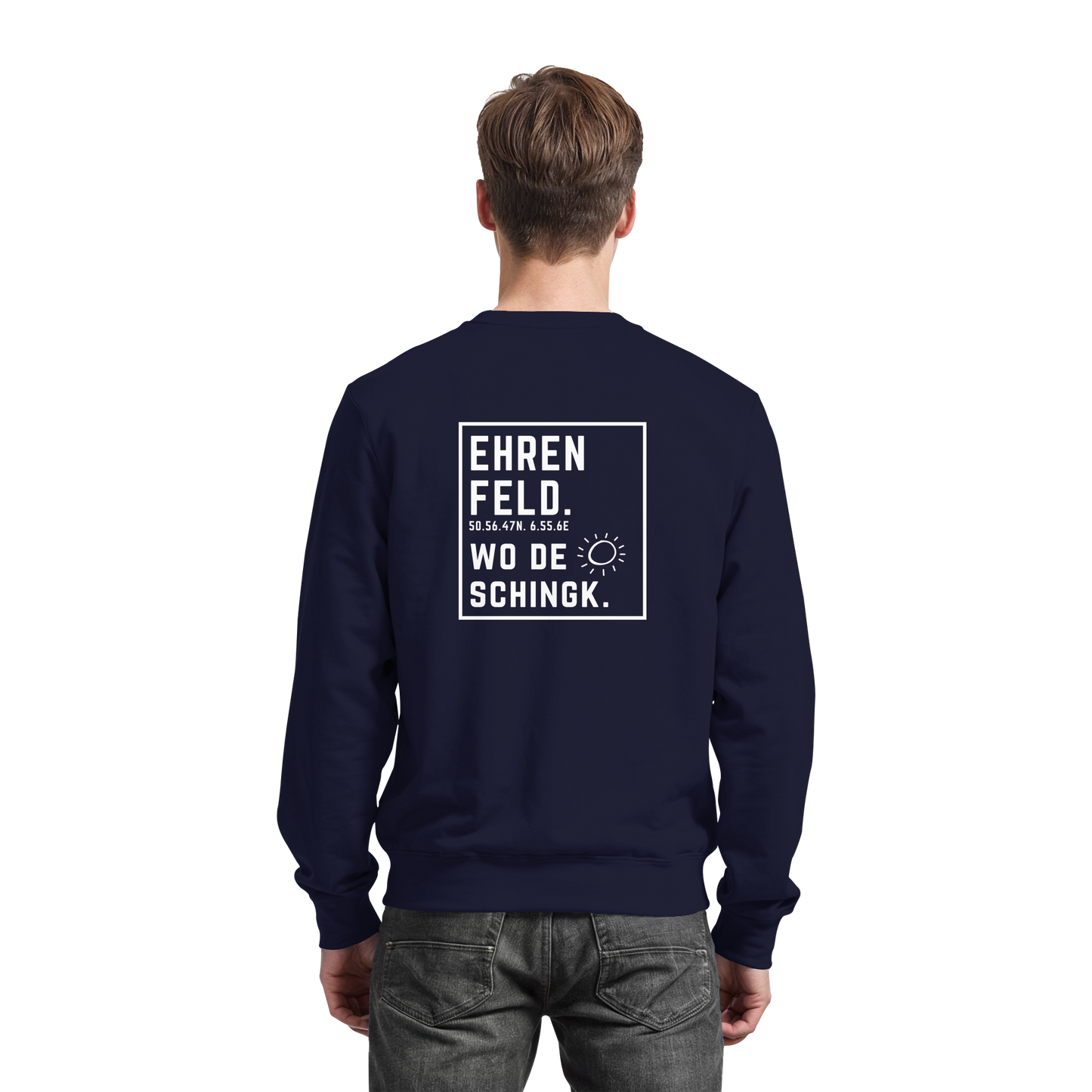 Wo de Sonn schingk - Ehrenfeld Druck Rücken  - Basic Sweatshirt