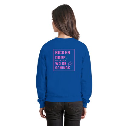 Wo de Sonn schingk - Bickendorf Druck Rücken - Basic Sweatshirt