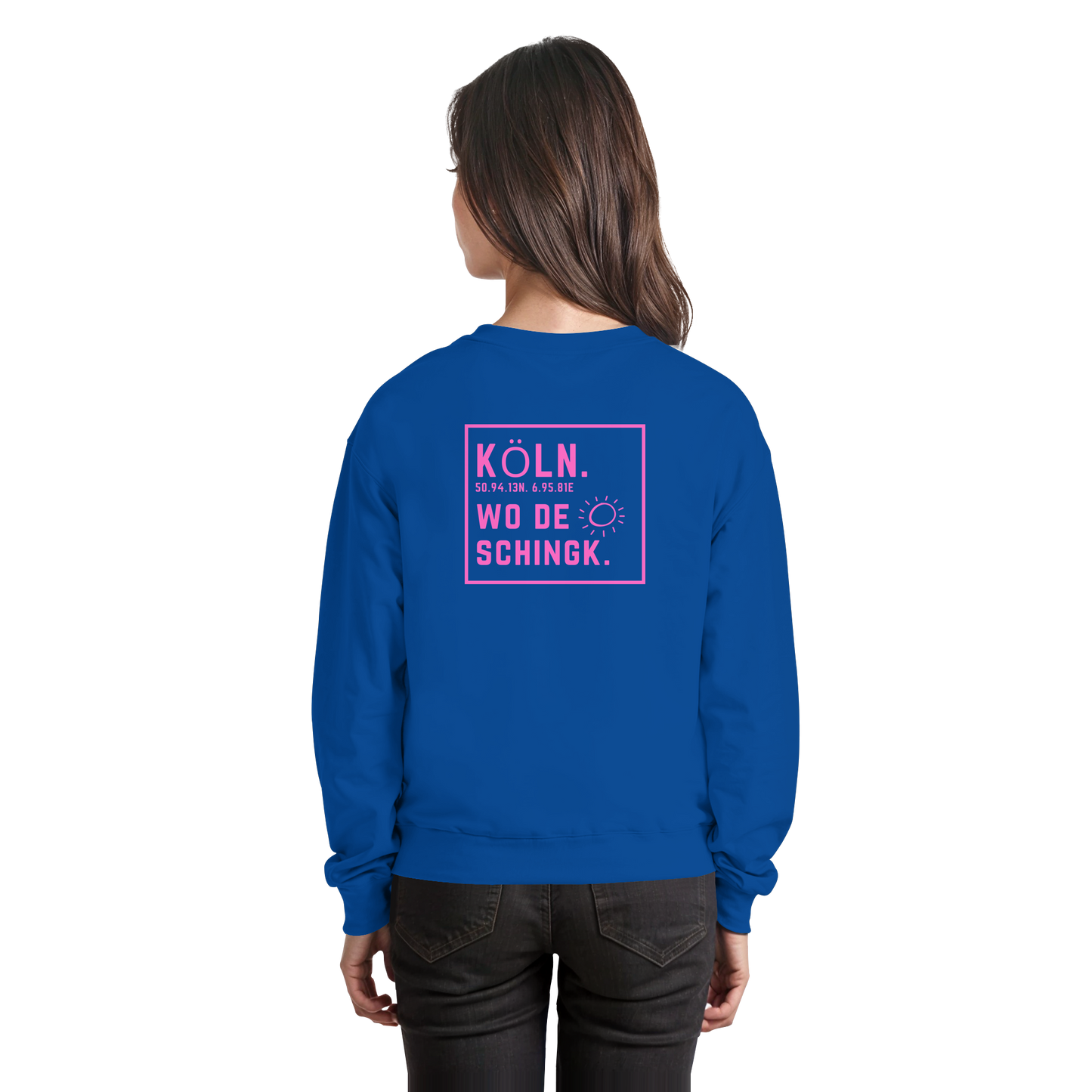Wo de Sonn schingk - Köln Druck Rücken - Basic Sweatshirt