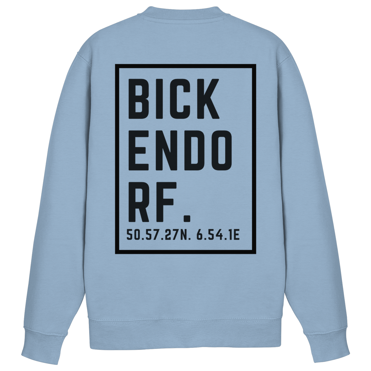 Bickendorf Koordinaten (großer Druck auf dem Rücken) - Basic Sweatshirt