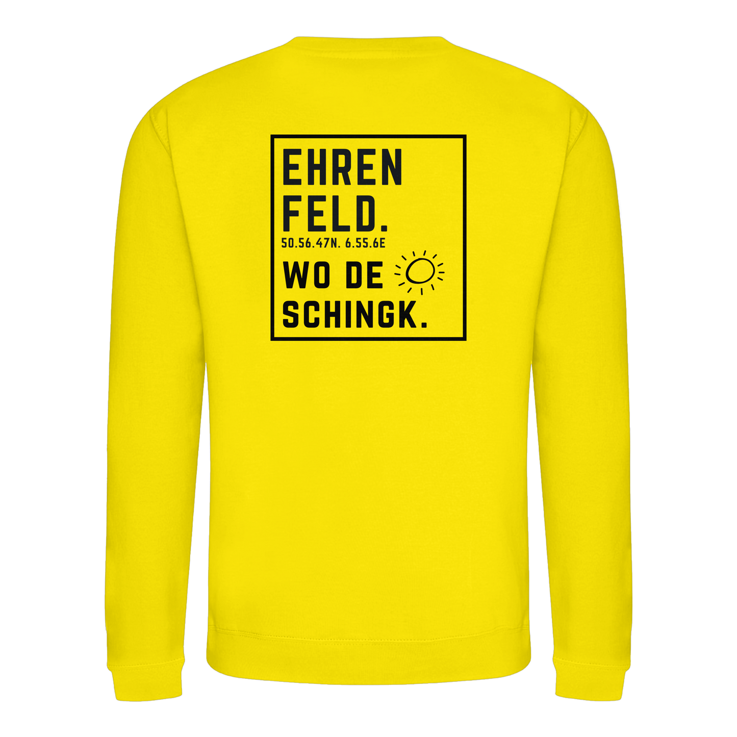 Wo de Sonn schingk - Ehrenfeld Druck Rücken - Basic Sweatshirt