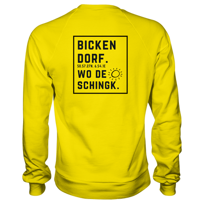 Wo de Sonn schingk - Bickendorf Druck Rücken - Basic Sweatshirt