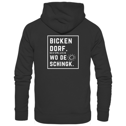 Wo de Sonn schingk - Bickendorf Druck Rücken - Basic Unisex Hoodie