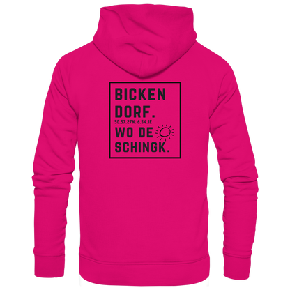 Wo de Sonn schingk - Bickendorf Druck Rücken - Basic Unisex Hoodie