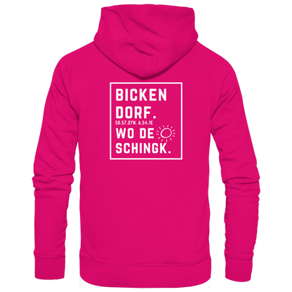 Wo de Sonn schingk - Bickendorf Druck Rücken - Basic Unisex Hoodie