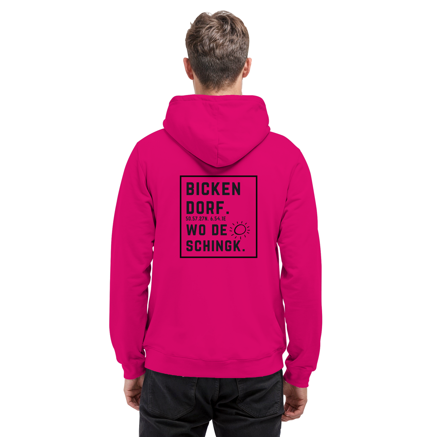 Wo de Sonn schingk - Bickendorf Druck Rücken - Basic Unisex Hoodie