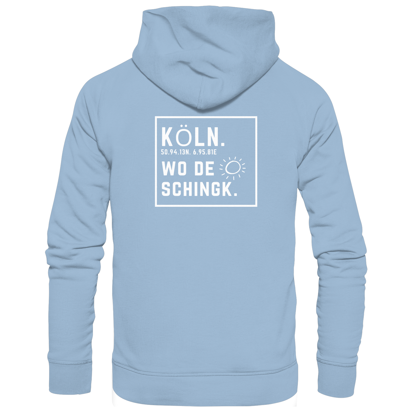 Wo de Sonn schingk - Köln Druck Rücken  - Basic Unisex Hoodie