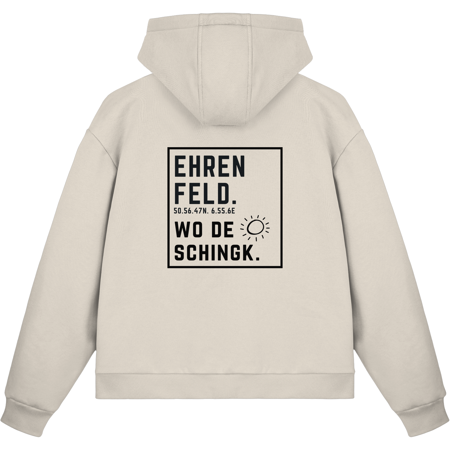 Wo de Sonn schingk - Ehrenfeld Druck Rücken - Fluffy Boxcut Zipper