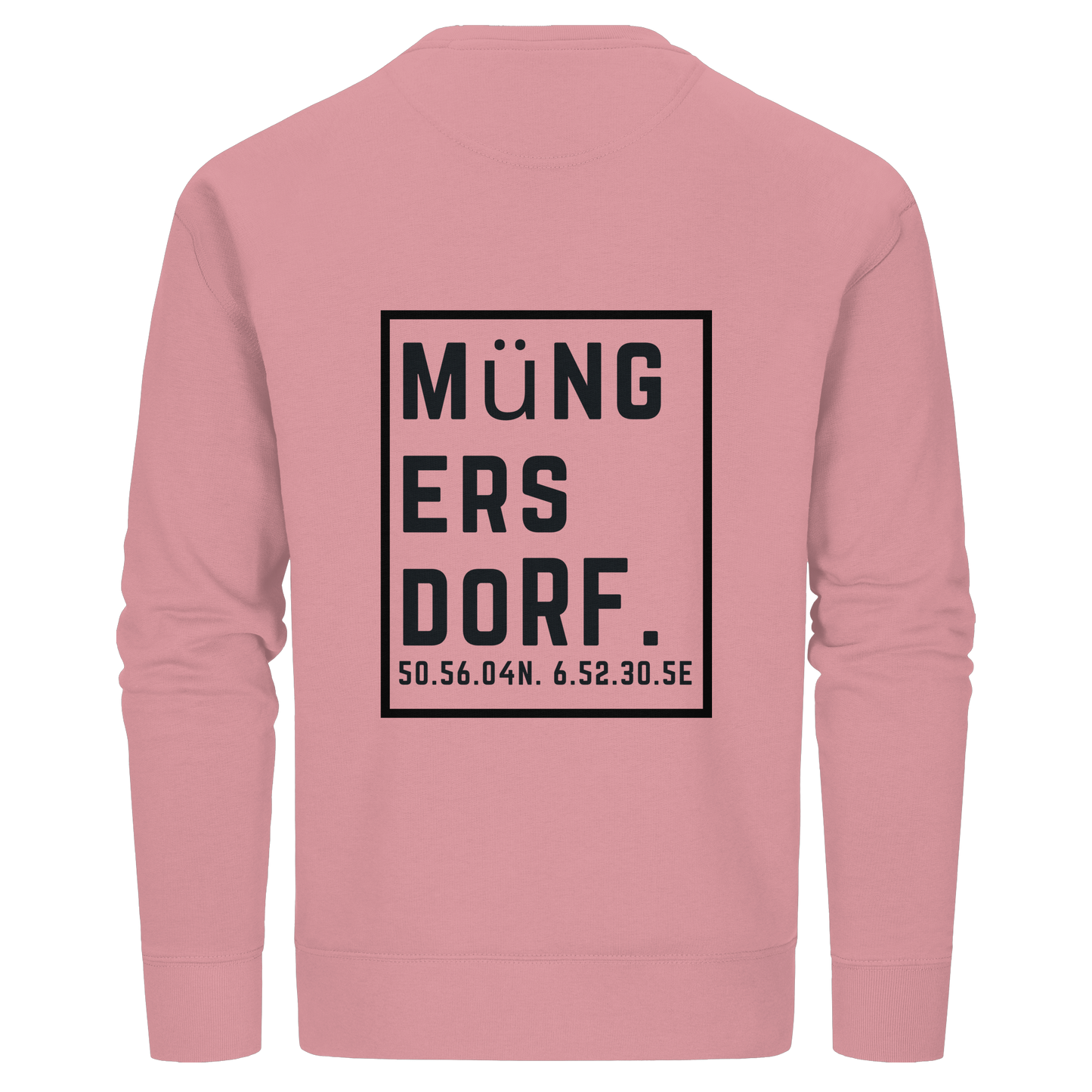 Müngersdorf Koordinaten (großer Druck auf dem Rücken) - Organic Basic Unisex Sweatshirt