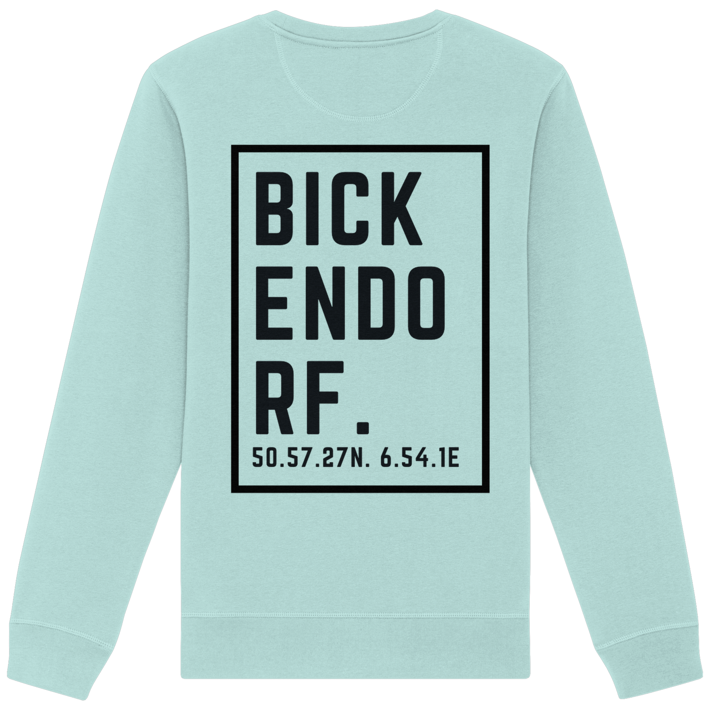 Bickendorf Koordinaten (großer Druck auf dem Rücken) - Organic Basic Unisex Sweatshirt