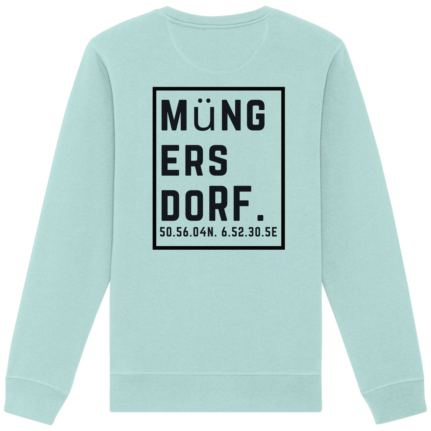 Müngersdorf Koordinaten (großer Druck auf dem Rücken) - Organic Basic Unisex Sweatshirt