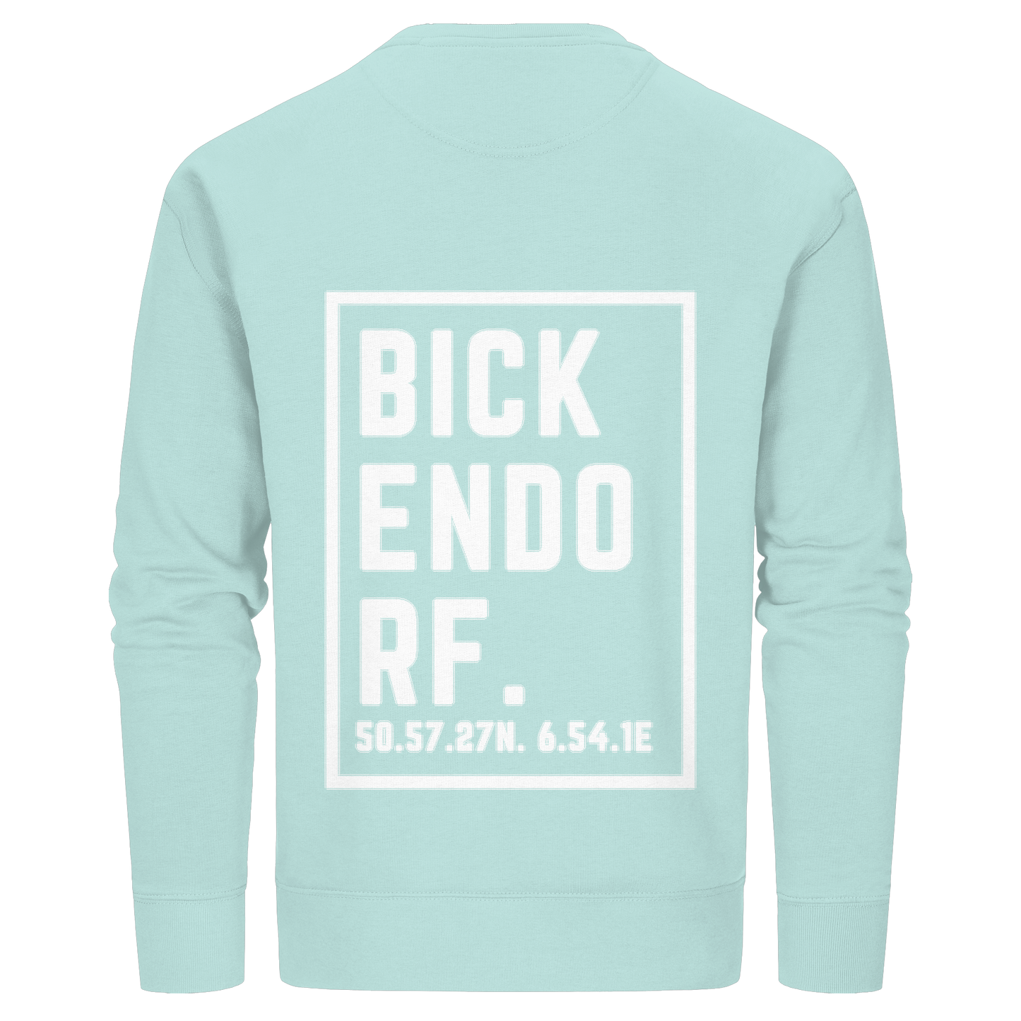 Bickendorf Koordinaten (großer Druck auf dem Rücken) - Organic Basic Unisex Sweatshirt