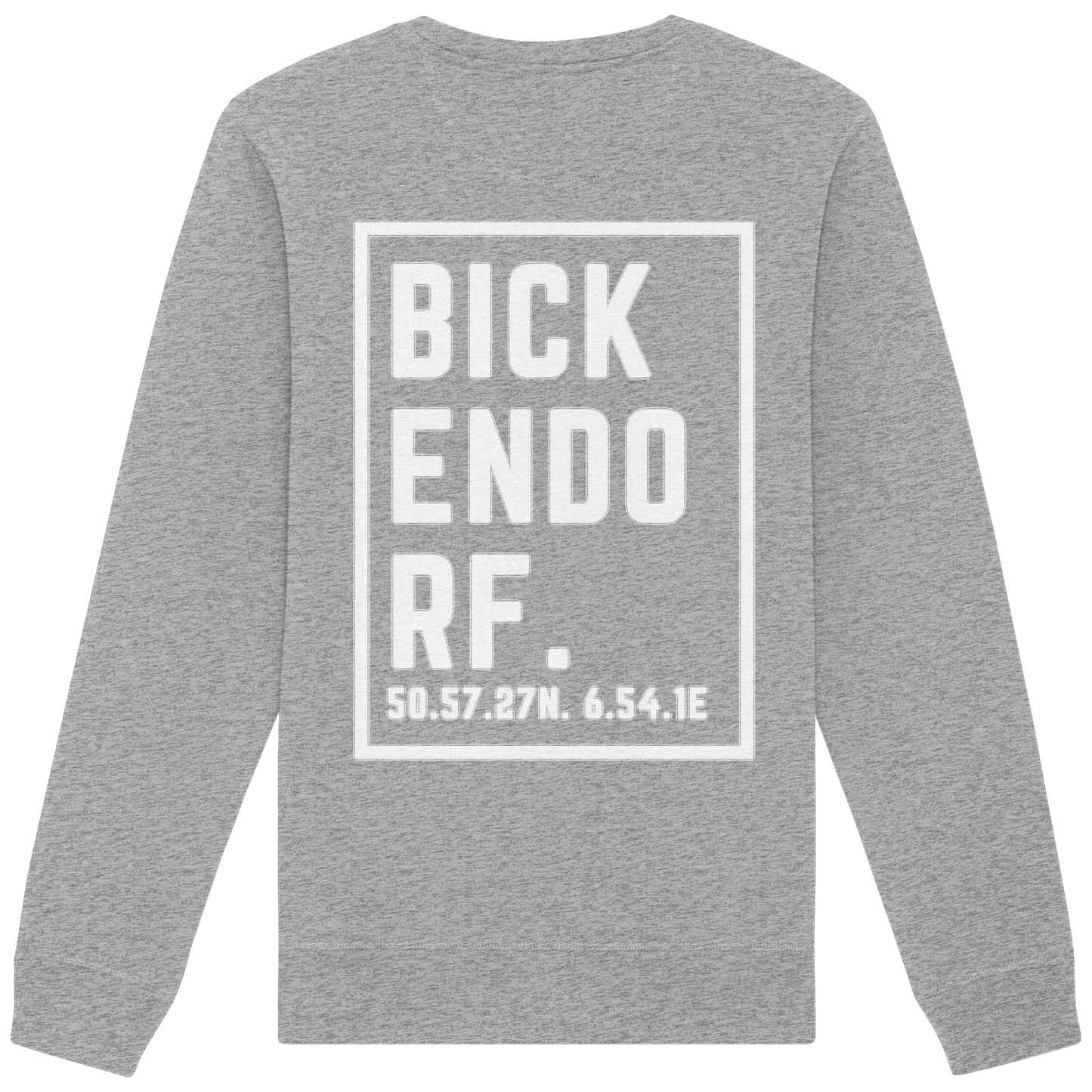 Bickendorf Koordinaten (großer Druck auf dem Rücken) - Organic Basic Unisex Sweatshirt
