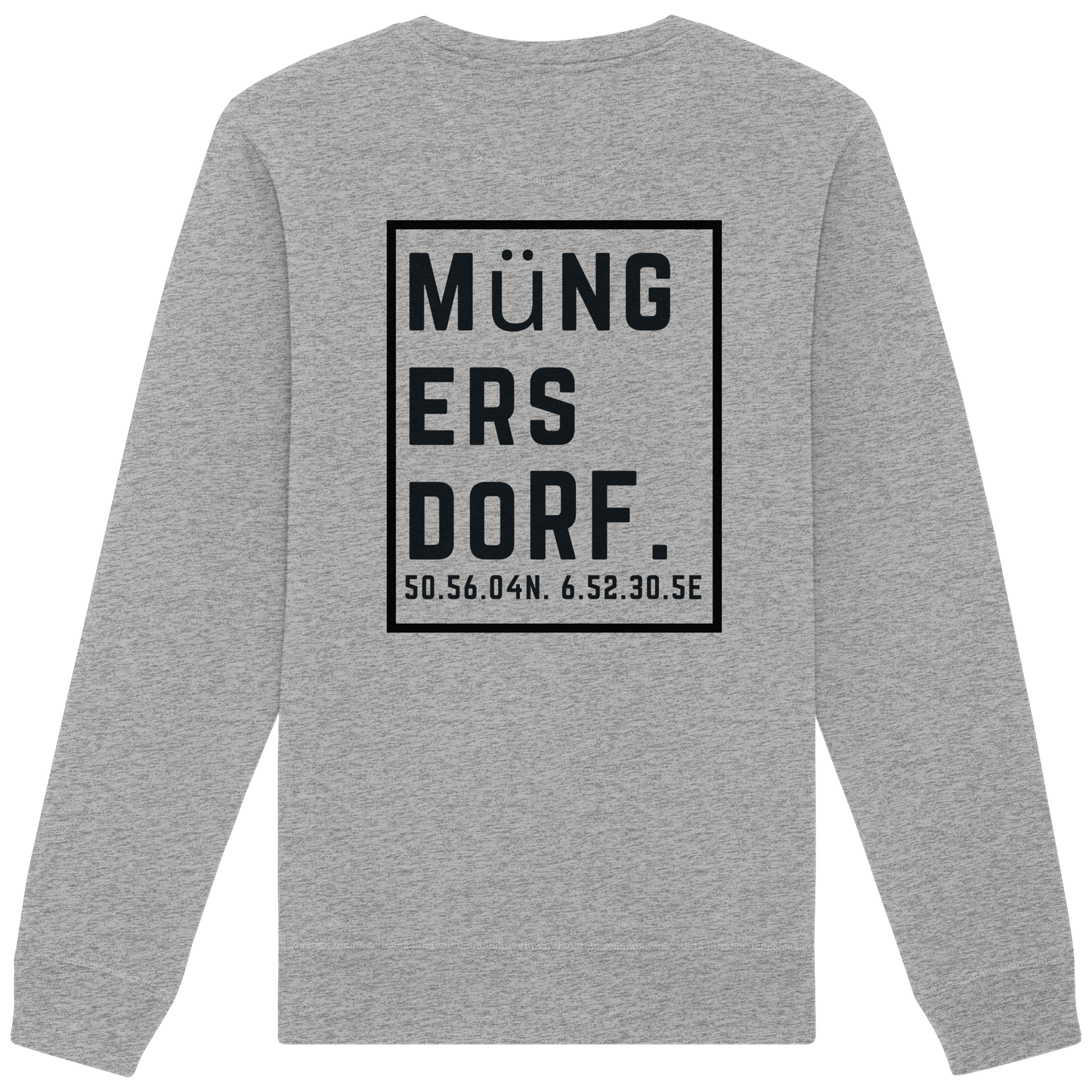 Müngersdorf Koordinaten (großer Druck auf dem Rücken) - Organic Basic Unisex Sweatshirt