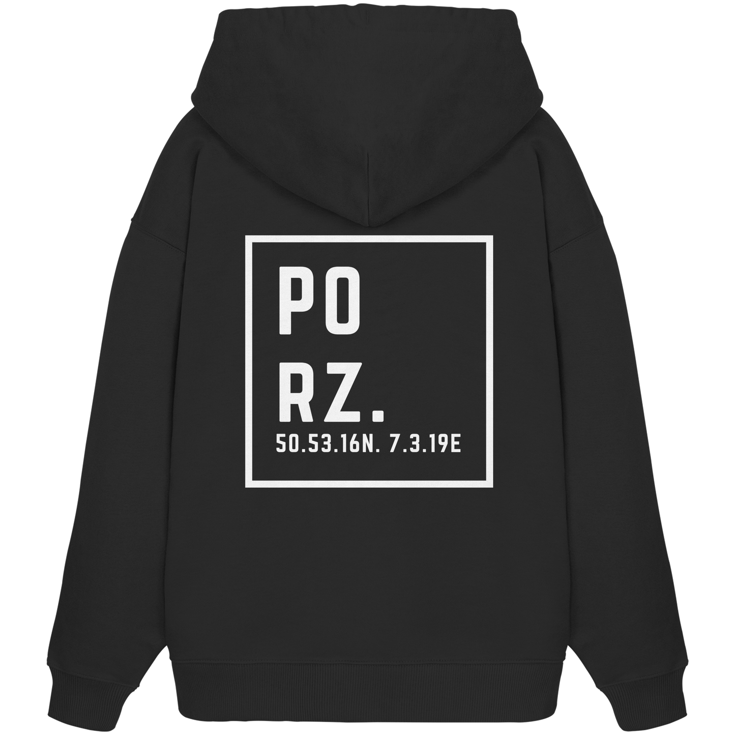 Porz Koordinaten (großer Druck Rücken) - Organic Oversize Hoodie