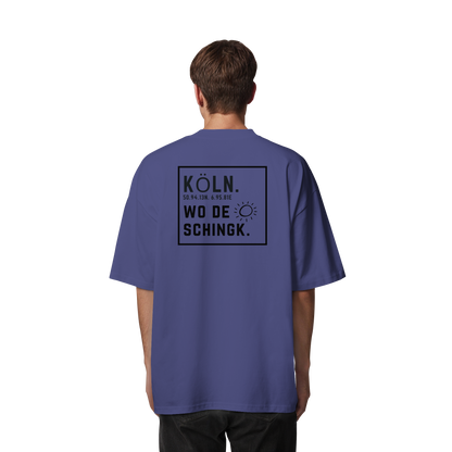 Wo de Sonn schingk - Köln Druck Rücken  - Organic Oversize Shirt