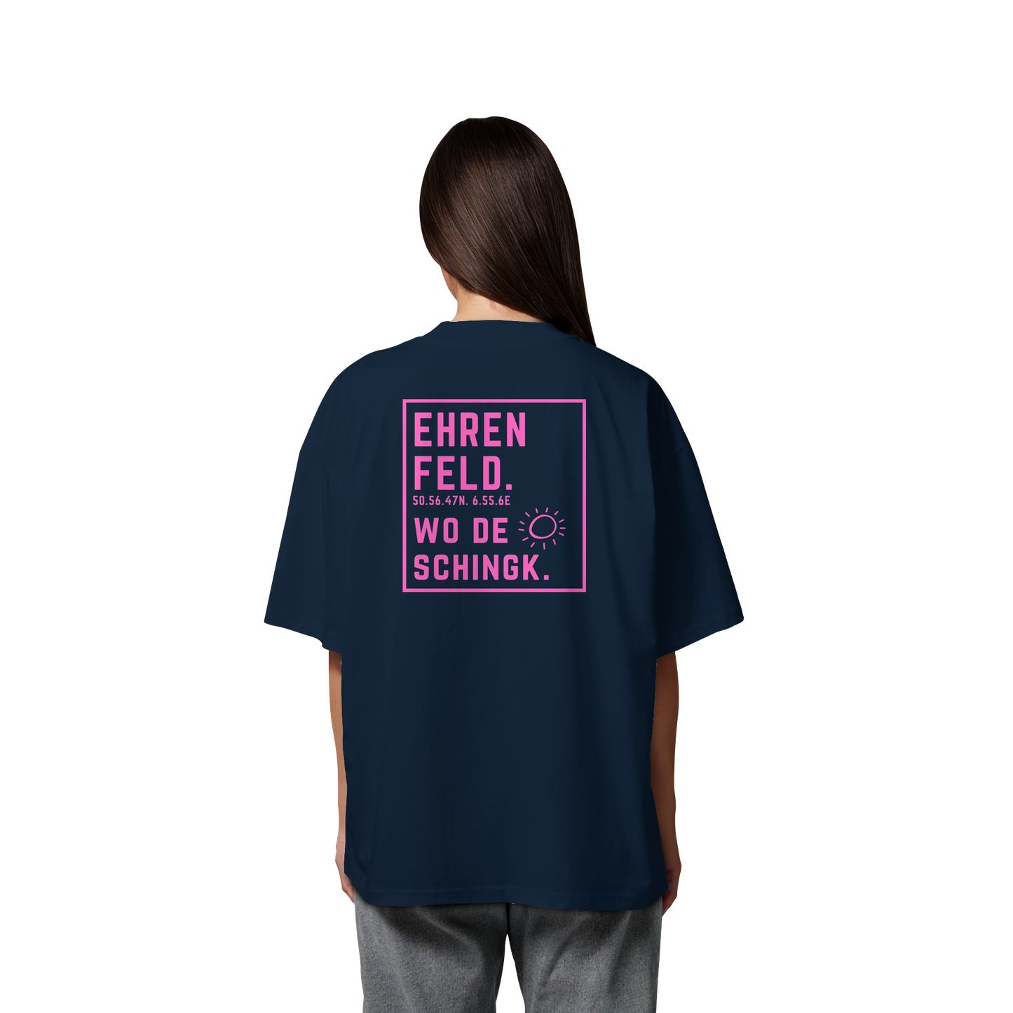 Wo de Sonn schingk - Ehrenfeld Druck Rücken  - Organic Oversize Shirt