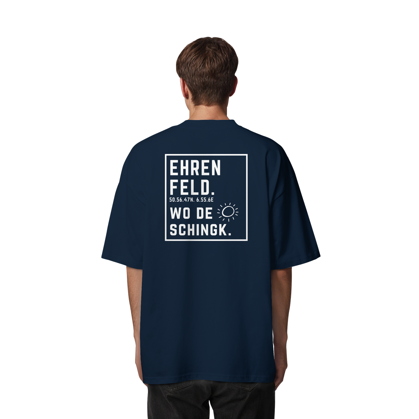 Wo de Sonn schingk - Ehrenfeld Druck Rücken  - Organic Oversize Shirt