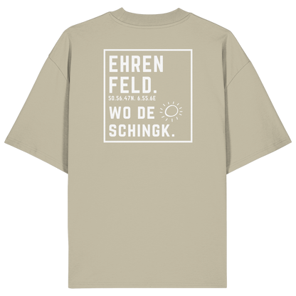 Wo de Sonn schingk - Ehrenfeld Druck Rücken  - Organic Oversize Shirt