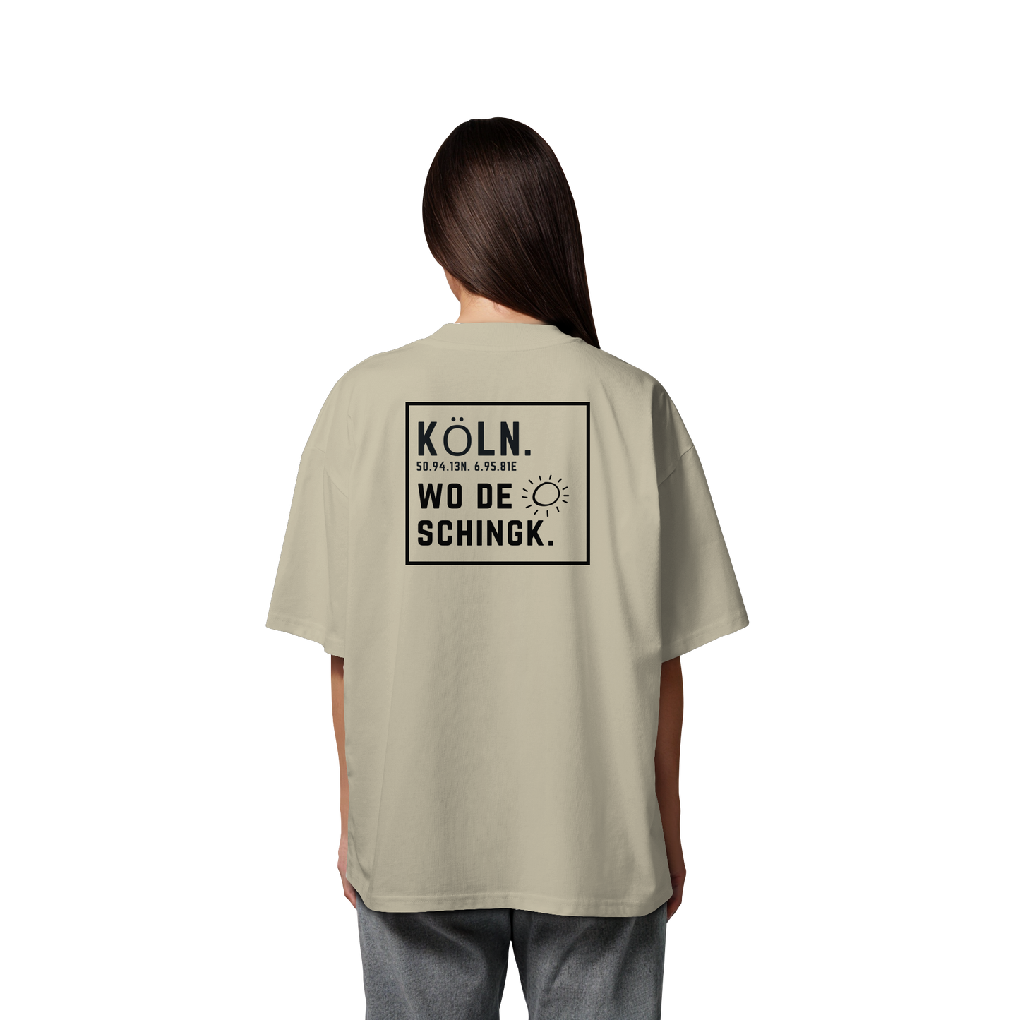 Wo de Sonn schingk - Köln Druck Rücken  - Organic Oversize Shirt
