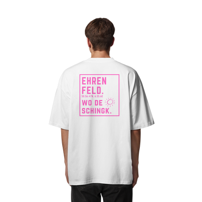 Wo de Sonn schingk - Ehrenfeld Druck Rücken  - Organic Oversize Shirt