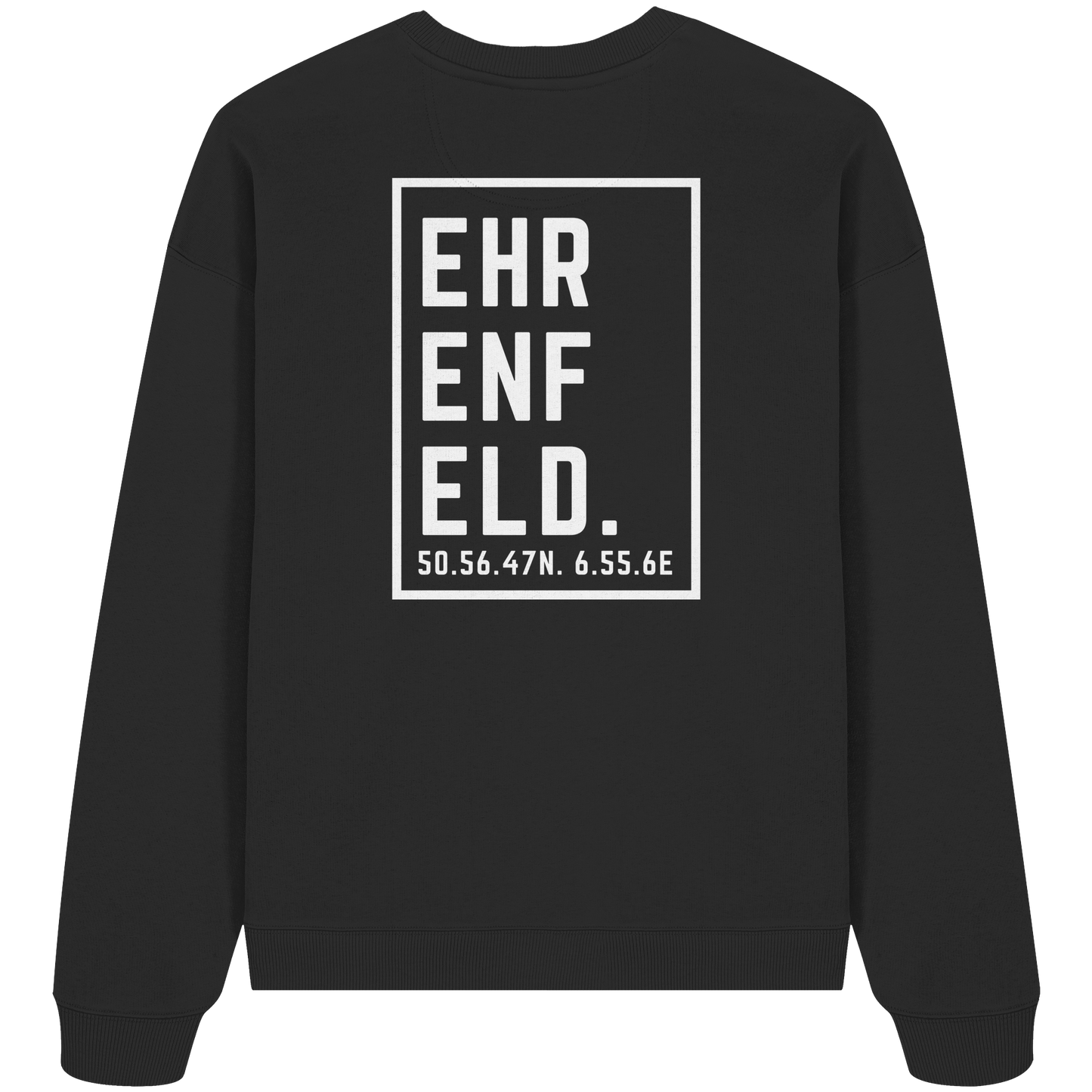 Ehrenfeld Koordinaten (großer Druck auf dem Rücken) - Organic Oversize Sweatshirt