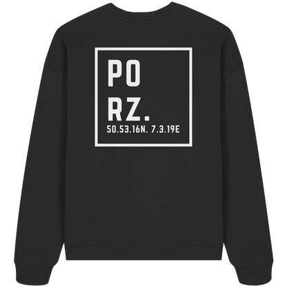 Porz Koordinaten (großer Druck Rücken) - Organic Oversize Sweatshirt