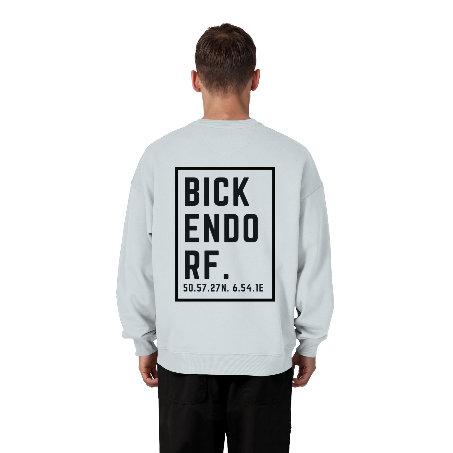 Bickendorf Koordinaten (großer Druck auf dem Rücken) - Organic Oversize Sweatshirt