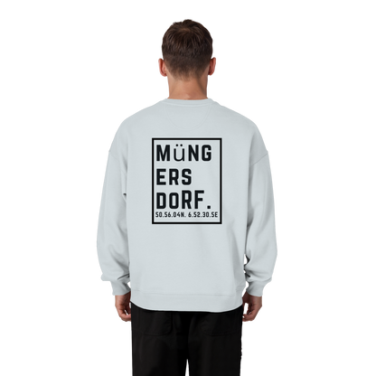 Müngersdorf Koordinaten (großer Druck auf dem Rücken) - Organic Oversize Sweatshirt