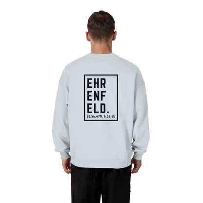 Ehrenfeld Koordinaten (großer Druck auf dem Rücken) - Organic Oversize Sweatshirt