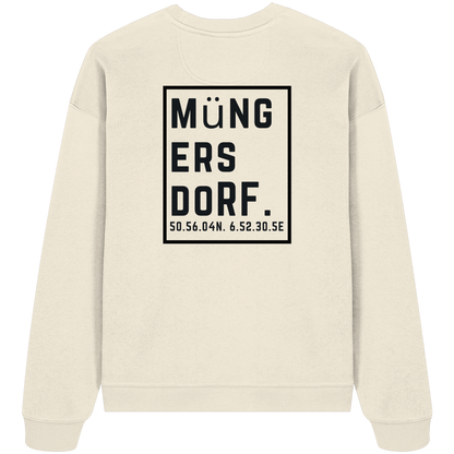 Müngersdorf Koordinaten (großer Druck auf dem Rücken) - Organic Oversize Sweatshirt