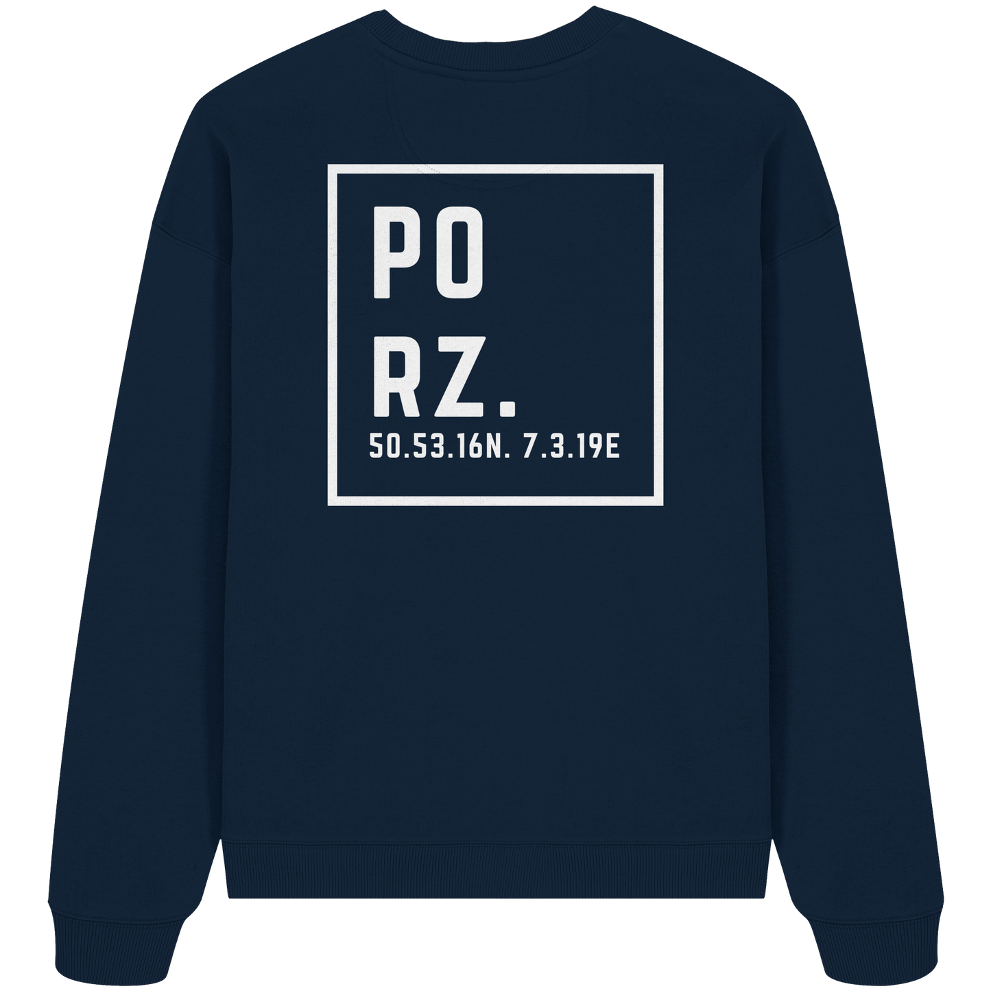 Porz Koordinaten (großer Druck Rücken) - Organic Oversize Sweatshirt
