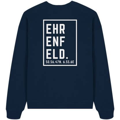 Ehrenfeld Koordinaten (großer Druck auf dem Rücken) - Organic Oversize Sweatshirt