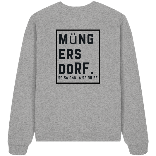 Müngersdorf Koordinaten (großer Druck auf dem Rücken) - Organic Oversize Sweatshirt