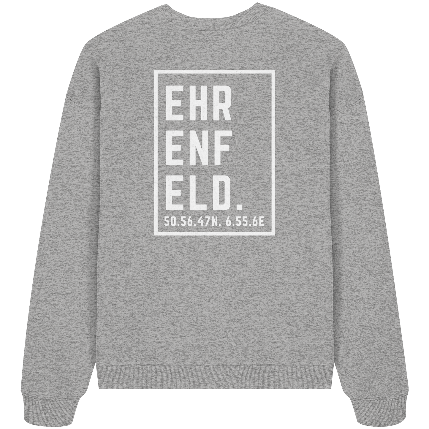 Ehrenfeld Koordinaten (großer Druck auf dem Rücken) - Organic Oversize Sweatshirt
