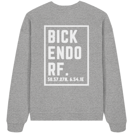 Bickendorf Koordinaten (großer Druck auf dem Rücken) - Organic Oversize Sweatshirt