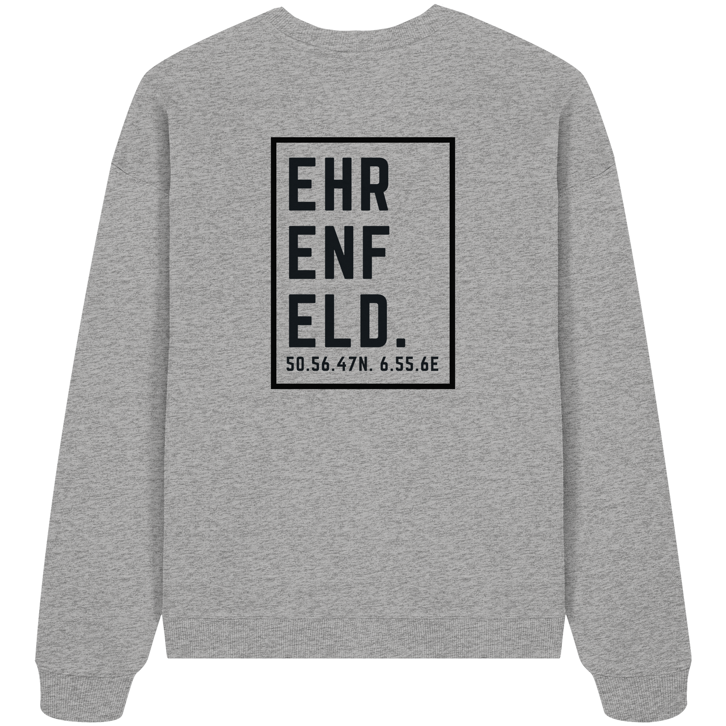 Ehrenfeld Koordinaten (großer Druck auf dem Rücken) - Organic Oversize Sweatshirt