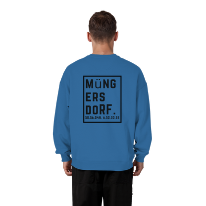 Müngersdorf Koordinaten (großer Druck auf dem Rücken) - Organic Oversize Sweatshirt
