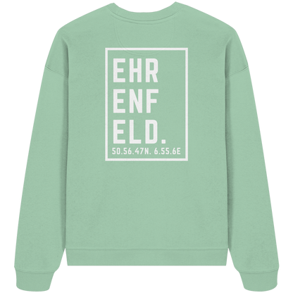Ehrenfeld Koordinaten (großer Druck auf dem Rücken) - Organic Oversize Sweatshirt