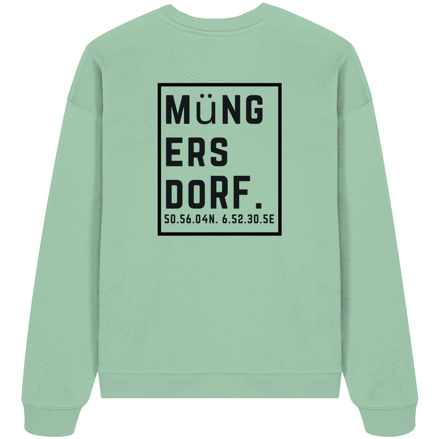 Müngersdorf Koordinaten (großer Druck auf dem Rücken) - Organic Oversize Sweatshirt
